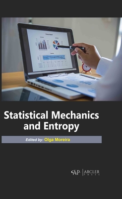 Statistical Mechanics and Entropy