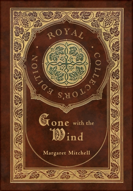 Gone with the Wind (Royal Collector''s Edition) (Case Laminate Hardcover with Jacket)