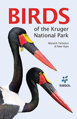 Sasol Guide to Birds of the Kruger National Park