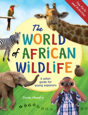 The World of African Wildlife