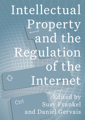 Intellectual Property and the Internet