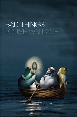 Bad Things