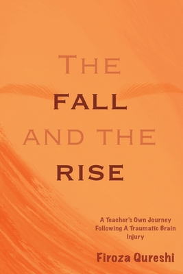 The Fall and The Rise