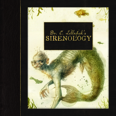 Dr. C. Lillefisk''s Sirenology