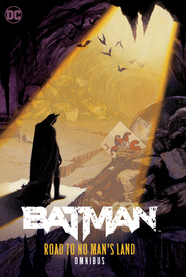 Batman: Road to No Man's Land Omnibus