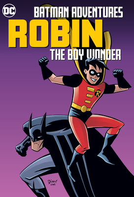 Batman Adventures: Robin, The Boy Wonder