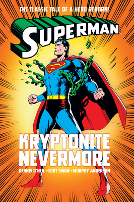 Superman: Kryptonite Nevermore