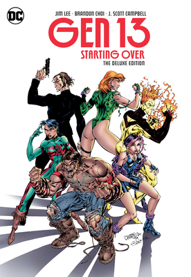 Gen 13: Starting Over The Deluxe Edition