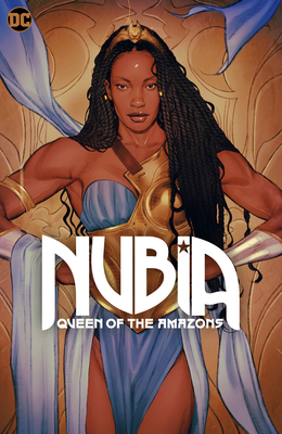 Nubia: Queen of the Amazons