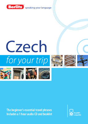 Berlitz Language: Czech for Your Trip