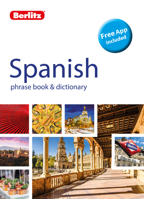 Berlitz Phrase Book & Dictionary Spanish (Bilingual dictionary)