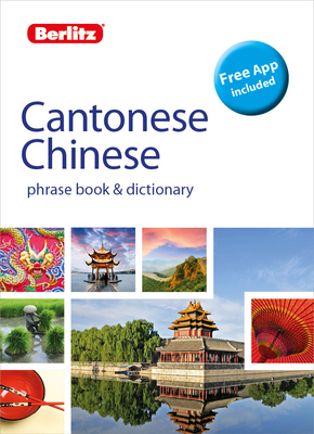 Berlitz Phrase Book & Dictionary Cantonese Chinese(Bilingual dictionary)