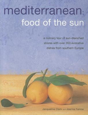 Mediterranean: Food Of The Sun