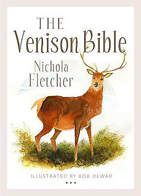 The Venison Bible