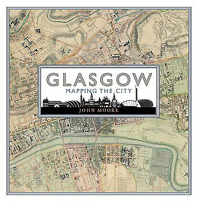 Glasgow: Mapping the City