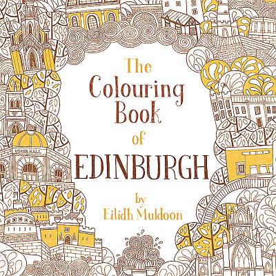 The Colouring Book of Edinburgh