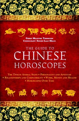 The Guide to Chinese Horoscopes