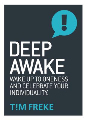 Deep Awake