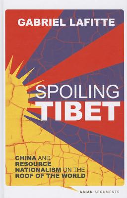 Spoiling Tibet