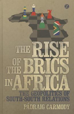 The Rise of the BRICS in Africa