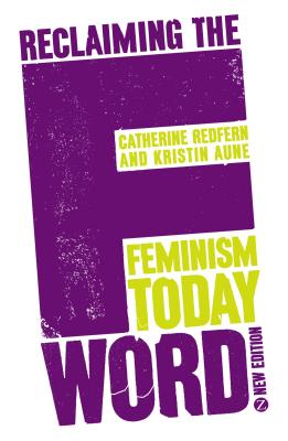 Reclaiming the F Word