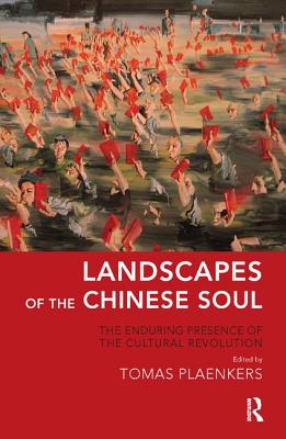 Landscapes of the Chinese Soul