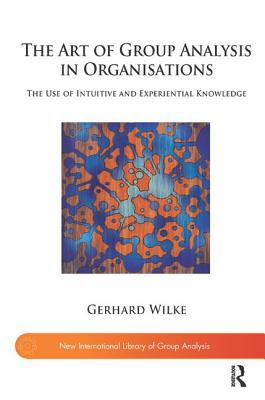 The Art of Group Analysis in Organisations