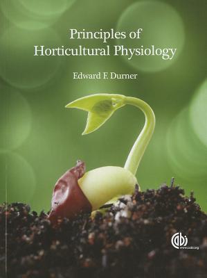 Principles of Horticultural Physiology