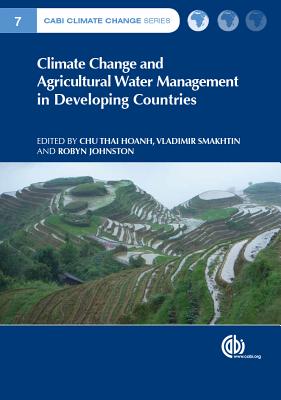 Climate Change and Agricultural Water Management in Developing Countries