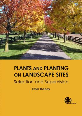 Plants and Planting on Landscape Sites