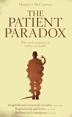 The Patient Paradox