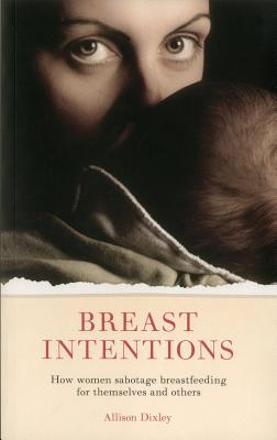 Breast Intentions