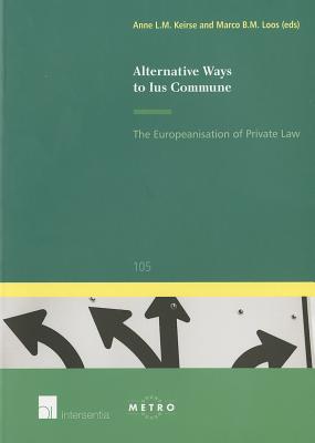 Alternative Ways to Ius Commune