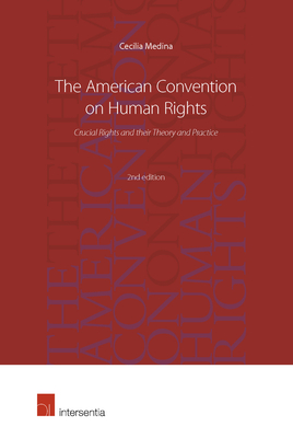 The American Convention on Human Rights, 2nd edition