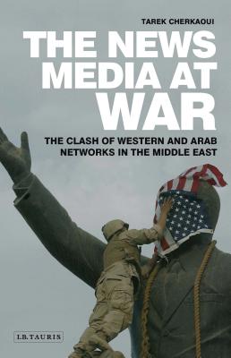 The News Media At War