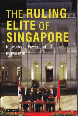 The Ruling Elite of Singapore