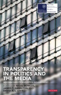 Transparency in Politics and the Media