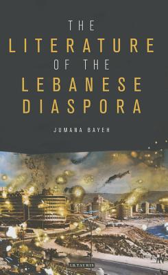 The Literature of the Lebanese Diaspora