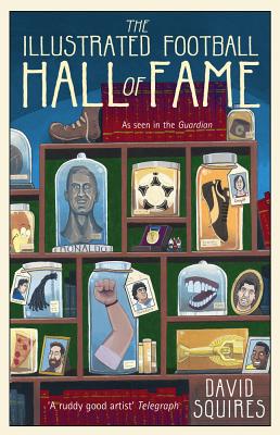 The Illustrated History of Football