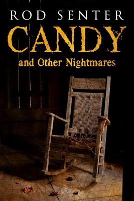 Candy And Other Nightmares