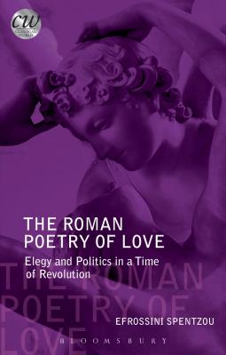 The Roman Poetry of Love