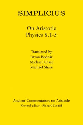 Simplicius: On Aristotle Physics 8.1-5