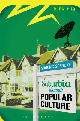 Making Sense of Suburbia through Popular Culture