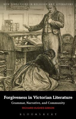 Forgiveness in Victorian Literature
