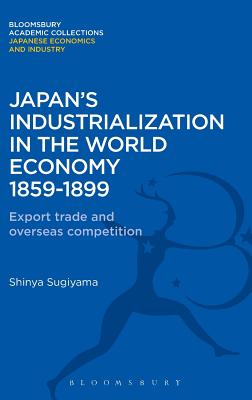 Japan's Industrialization in the World Economy:1859-1899