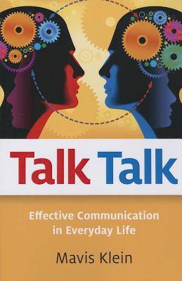 Talk Talk - Effective Communication in Everyday Life