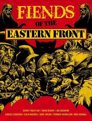 Fiends of the Eastern Front