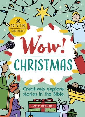 Wow! Christmas – Creatively explore stories in the Bible