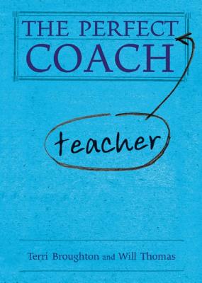 The Perfect (Teacher) Coach