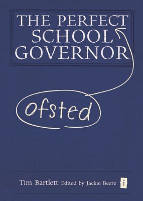 The Perfect (Ofsted) School Governor